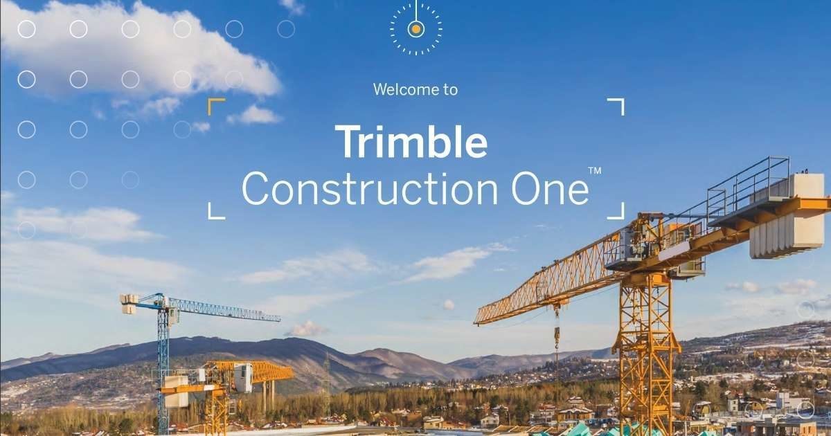 Introducing Trimble Construction One Viewpoint Trimble